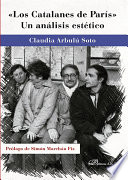 Los Catalanes de Paris : un analisis estetico / Claudia Arbulu Soto.