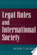 Legal rules and international society /