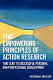 Five empowering principles of action research that lead to successful personal and professional development /