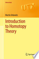 Introduction to homotopy theory / Martin Arkowitz.