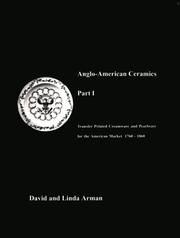 Anglo-American ceramics / David and Linda Arman.