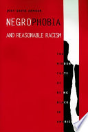 Negrophobia and reasonable racism : the hidden costs of being Black in America /