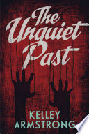 The unquiet past /