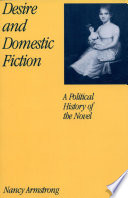 Desire and domestic fiction : a political history of the novel /