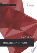 Urnas, legisladores y togas / Enrique Arnaldo Alcubilla.