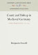Count and bishop in medieval Germany : a study of regional power, 1100-1350 /