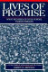 Lives of promise : what becomes of high school valedictorians : a fourteen-year study of achievement and life choices / Karen D. Arnold.