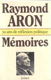 Mémoires / Raymond Aron.