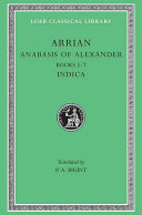 Arrian / with an English translation by P. A. Brunt.