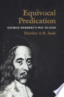 Equivocal predication : George Herbert's way to God /