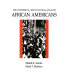 The historical and cultural atlas of African Americans /