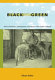 Black and green : Afro-Colombians, development, and nature in the Pacific lowlands / Kiran Asher.