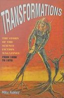 Transformations : the story of the science-fiction magazines from 1950 to 1970 /