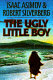 The ugly little boy /