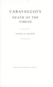 Caravaggio's Death of the Virgin /