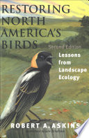 Restoring North America's birds : lessons from landscape ecology /