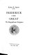 Frederick the Great : the magnificent enigma /
