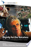 Dignity for the voiceless : Willem Assies' anthropological work in context /