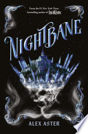 Nightbane / Alex Aster.