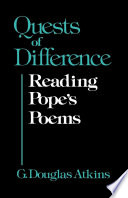 Quests of difference : reading Pope's poems /