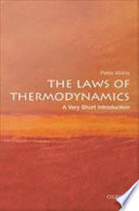 The laws of thermodynamics : a very short introduction /