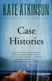 Case histories : a novel / Kate Atkinson.