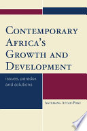 Contemporary Africa's Growth and Development : Issues, Paradox and Solutions.