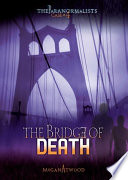 The bridge of death /