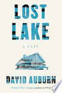 Lost lake : a play /