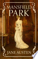 Mansfield park / Jane Austen.