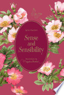 Sense and sensibility Jane Austen ; illustrated by Marjolein Bastin.