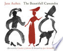 The beautifull Cassandra : a novel in twelve chapters /