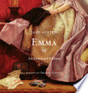 Emma : an annotated edition / Jane Austen ; edited by Bharat Tandon.