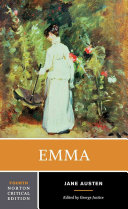 Emma : an authoritative text, contexts, criticism / Jane Austen.