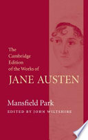 Mansfield Park / Jane Austen ; edited by John Wiltshire.