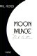 Moon palace /