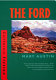 The ford / Mary Austin ; foreword by John Walton.