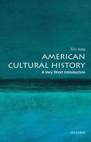 American cultural history : a very short introduction /