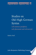 Studies on Old High German syntax : left sentence periphery, verb placement and verb-second /