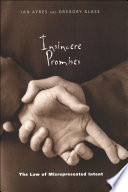Insincere promises : the law of misrepresented intent /