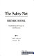 The safety net /