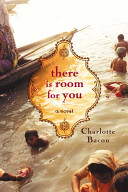 There is room for you / Charlotte Bacon.