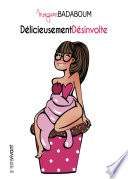 Delicieusement desinvolte /