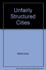 Unfairly structured cities /