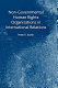 Non-governmental human rights organizations in international relations / Peter R. Baehr.
