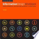 Information design workbook graphic approaches, solutions, and inspiration + 30 case studies /