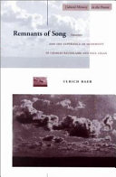 Remnants of song : trauma and the experience of modernity in Charles Baudelaire and Paul Celan / Ulrich Baer.