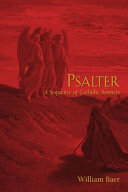 Psalter : a sequence of Catholic sonnets /