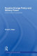 Russian energy policy and military power : Putin's quest for greatness / Pavel K. Baev.