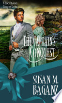 The captain's conquest /